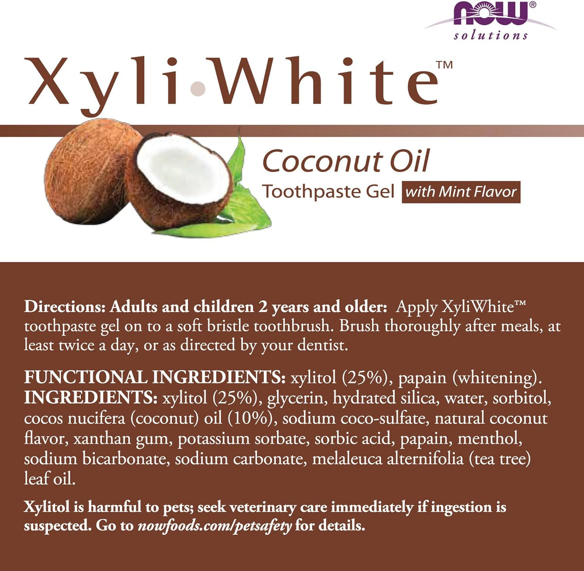 NOW Solutions XyliWhite Coconut Oil Toothpaste Gel Mint Flavour 181g packaging showing ingredients and product information 