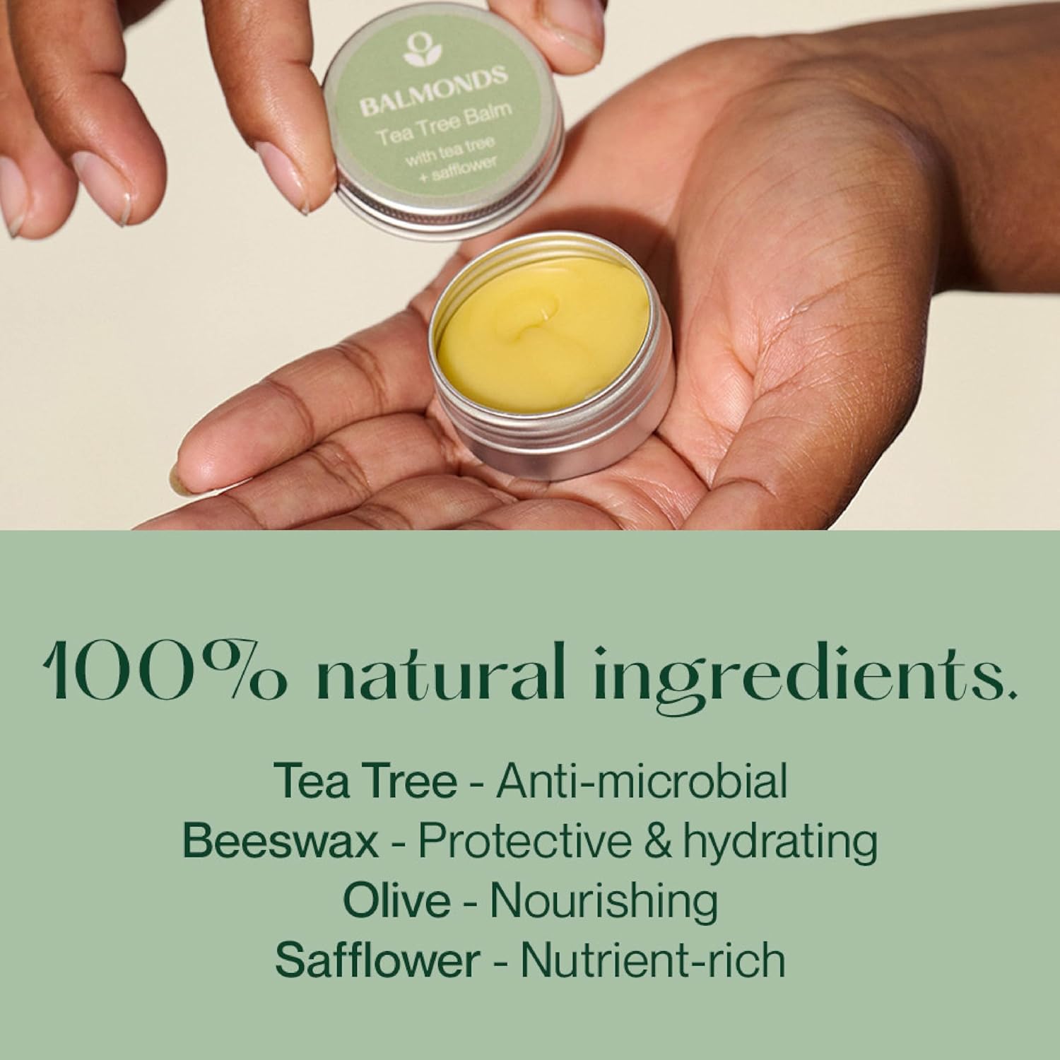 Supplement facts & ingredients image: Balmonds Tea Tree Balm 15ml ingredients olive oil beeswax tea tree oil